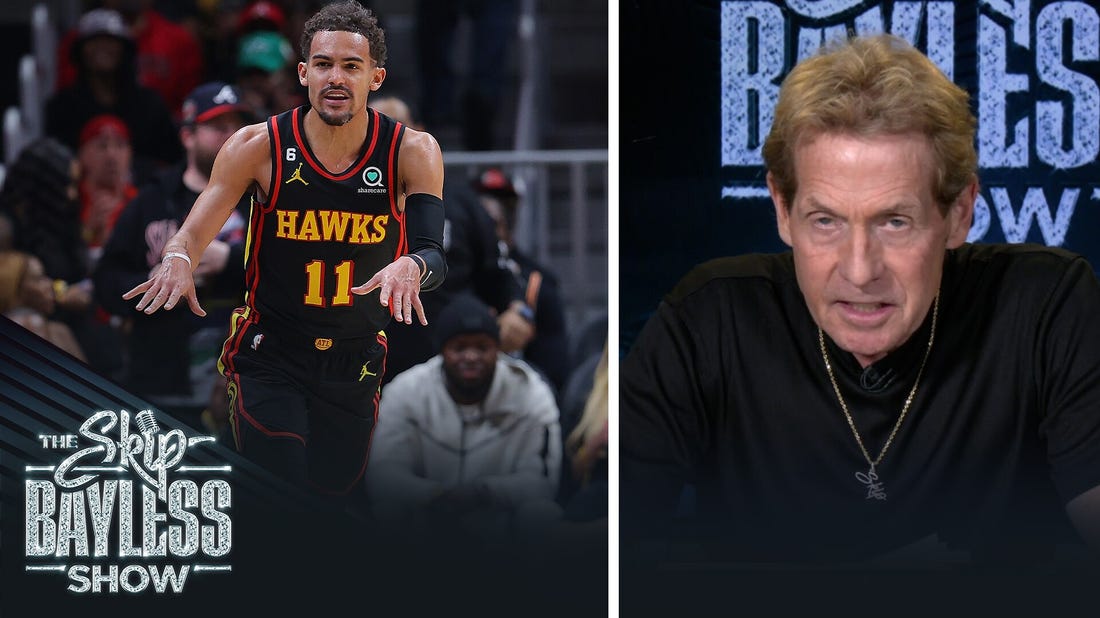 Trae Young to the Lakers is not a good trade. Skip breaks it down: | The Skip Bayless Show